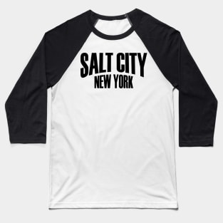 Salt City, New York Baseball T-Shirt